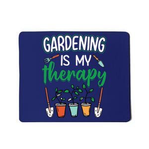 Gardening Is My Therapy Plant Lover Gift Gardeners Tank Top Mousepad