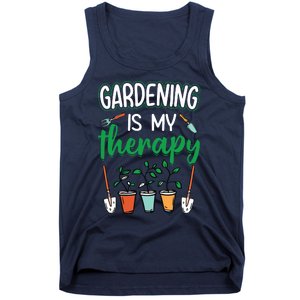 Gardening Is My Therapy Plant Lover Gift Gardeners Tank Top Tank Top