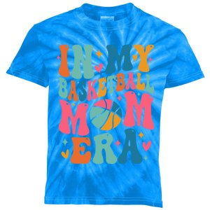 Groovy In My Basketball Mom Era Basketball Mama Mother Gift Kids Tie-Dye T-Shirt