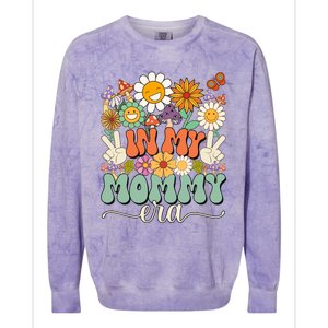 Groovy In My Mommy Mom Era MotherS Day Meaningful Gift Colorblast Crewneck Sweatshirt