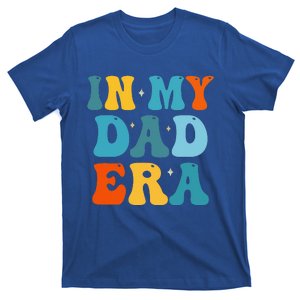 Groovy In My Dad Era T-Shirt