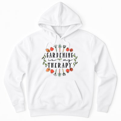 Gardening Is My Therapy Garden Lover Hoodie