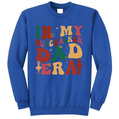 Groovy In My Nutcracker Dad Era Christmas Family Ballet  Sweatshirt