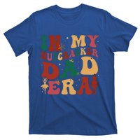 Groovy In My Nutcracker Dad Era Christmas Family Ballet  T-Shirt