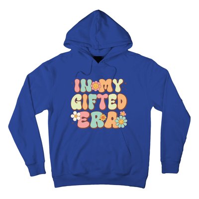 Groovy In My Gifted Era Matching Gifted Teacher Education Gift Hoodie