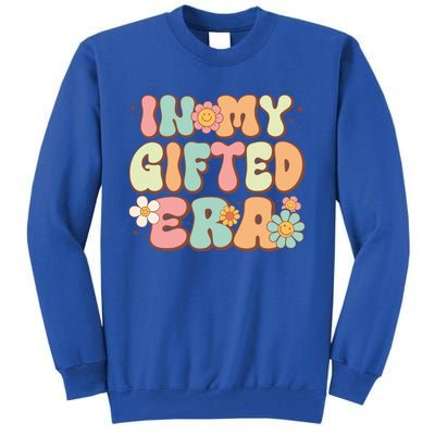 Groovy In My Gifted Era Matching Gifted Teacher Education Gift Tall Sweatshirt