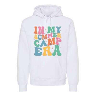 Groovy In My Summer Camp Era Retro Summer Camper Women Premium Hoodie