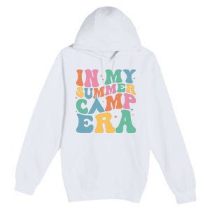 Groovy In My Summer Camp Era Retro Summer Camper Women Premium Pullover Hoodie