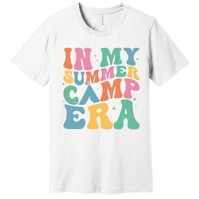 Groovy In My Summer Camp Era Retro Summer Camper Women Premium T-Shirt