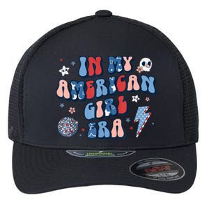 Groovy In My American Girl Era Retro 4th Of July Fourth Gift Flexfit Unipanel Trucker Cap