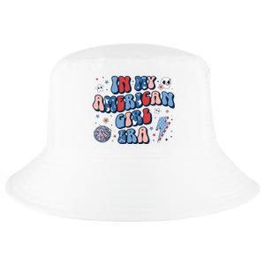 Groovy In My American Girl Era Retro 4th Of July Fourth Gift Cool Comfort Performance Bucket Hat