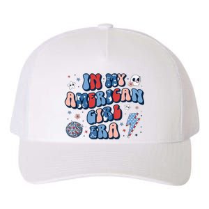 Groovy In My American Girl Era Retro 4th Of July Fourth Gift Yupoong Adult 5-Panel Trucker Hat