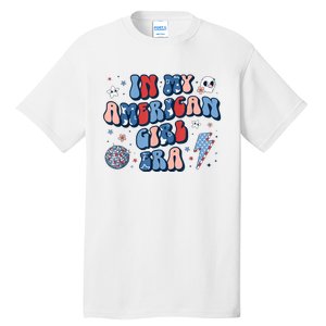 Groovy In My American Girl Era Retro 4th Of July Fourth Gift Tall T-Shirt