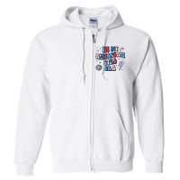 Groovy In My American Girl Era Retro 4th Of July Fourth Gift Full Zip Hoodie