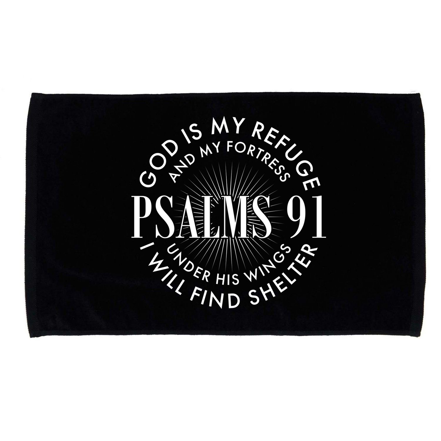 God Is My Refuge And My Fortress Psalms 91 Microfiber Hand Towel