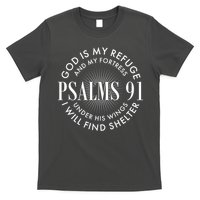 God Is My Refuge And My Fortress Psalms 91 T-Shirt