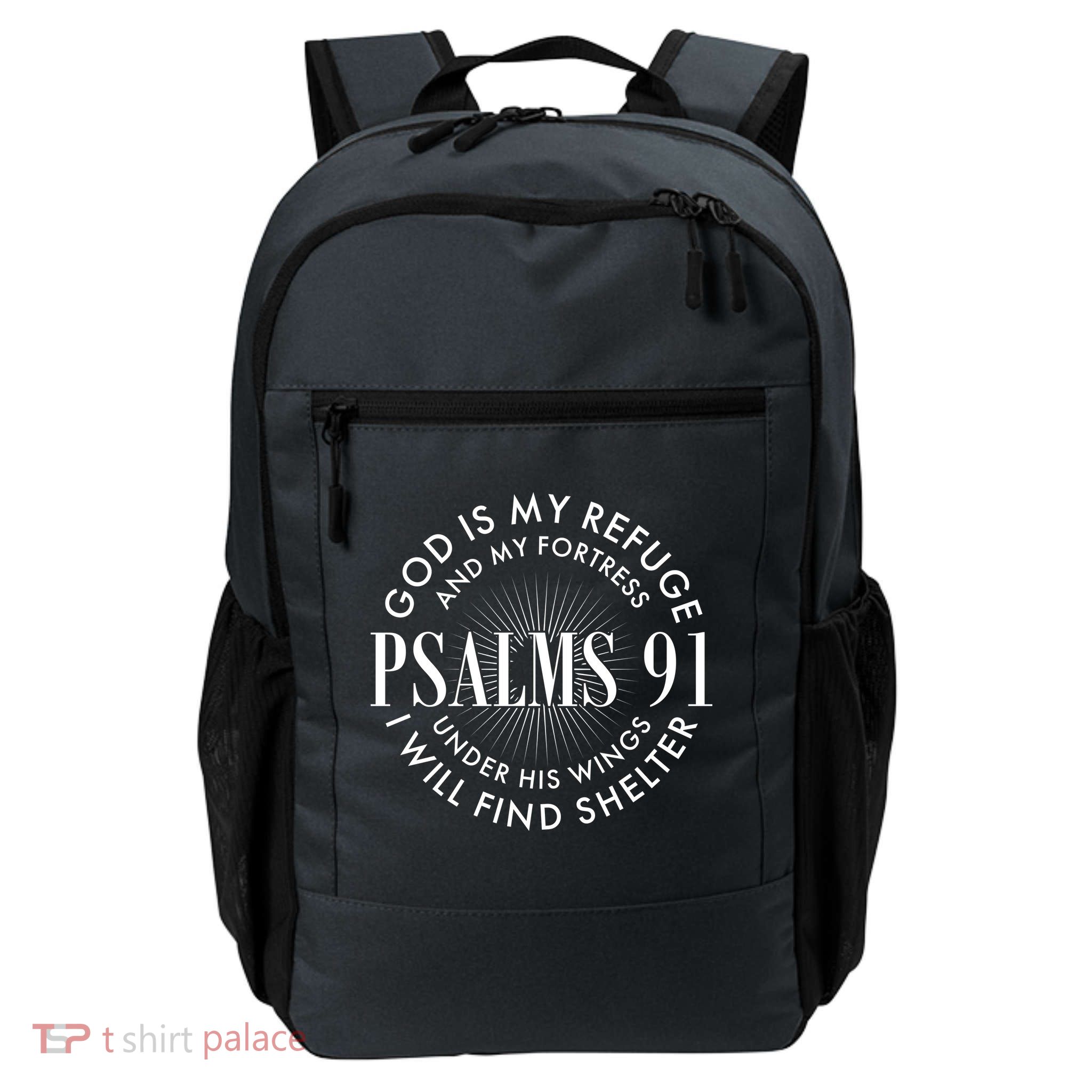 God Is My Refuge And My Fortress Psalms 91 Daily Commute Backpack