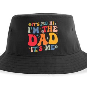 Groovy ItS Me Hi IM The Dad ItS Me Funny Fathers Day Sustainable Bucket Hat