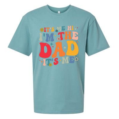 Groovy ItS Me Hi IM The Dad ItS Me Funny Fathers Day Sueded Cloud Jersey T-Shirt