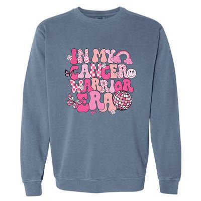 Groovy In My Cancer Warrior Era Breast Cancer Awareness Garment-Dyed Sweatshirt