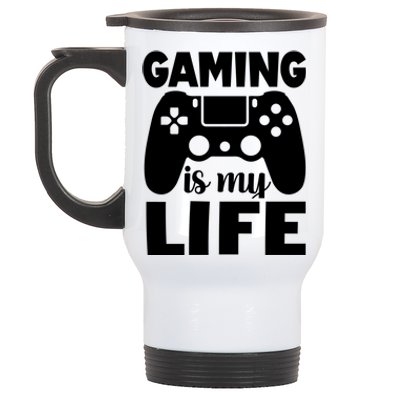 Gaming Is My Life Gamer PlayerS Motto Gift Stainless Steel Travel Mug