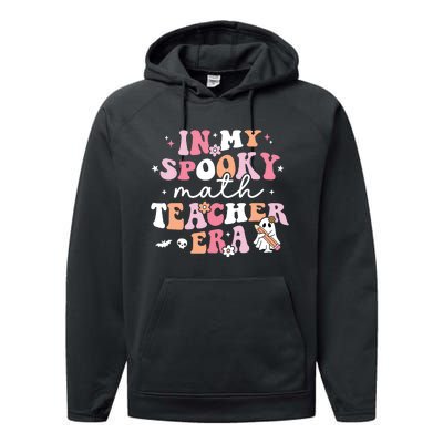 Groovy In My Spooky Math Teacher Era Ghost Funny Halloween Performance Fleece Hoodie