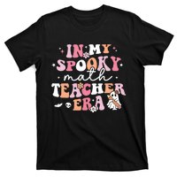 Groovy In My Spooky Math Teacher Era Ghost Funny Halloween T-Shirt