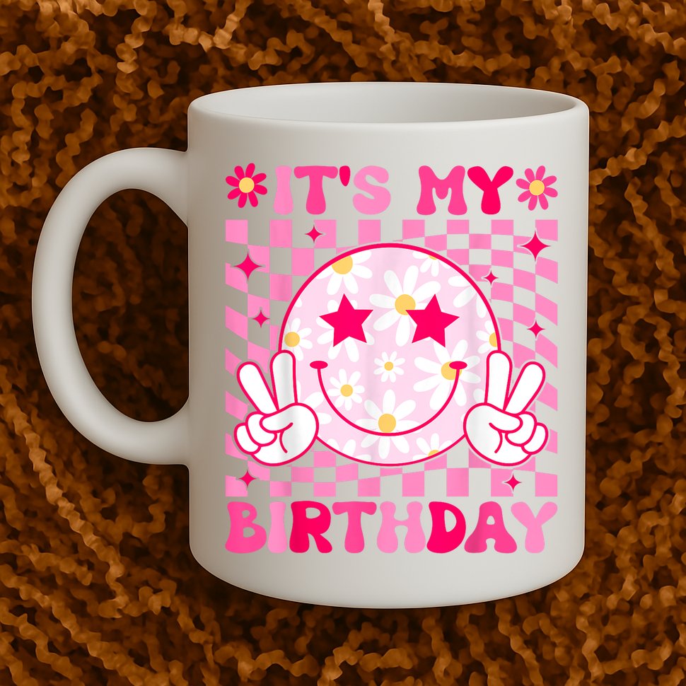 Groovy Its My Birthday Mug