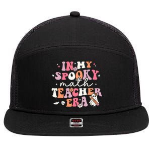 Groovy In My Spooky Math Teacher Era Ghost Funny Halloween 7 Panel Mesh Trucker Snapback Hat