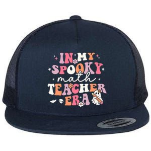 Groovy In My Spooky Math Teacher Era Ghost Funny Halloween Flat Bill Trucker Hat