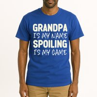 Grandpa Is My Name Spoiling Is My Game Funny Tall T-Shirt