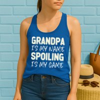 Grandpa Is My Name Spoiling Is My Game Funny Womens Tank Top