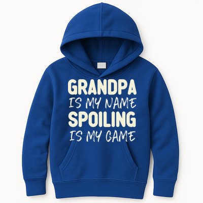 Grandpa Is My Name Spoiling Is My Game Funny Kids Hoodie