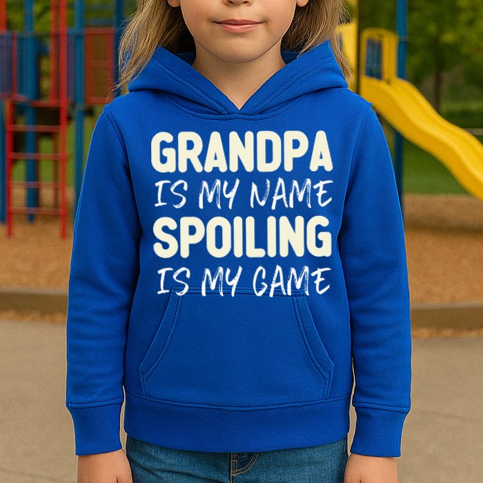 Grandpa Is My Name Spoiling Is My Game Funny Kids Hoodie