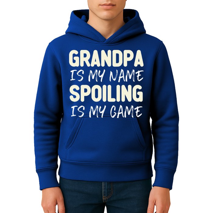 Grandpa Is My Name Spoiling Is My Game Funny Kids Hoodie