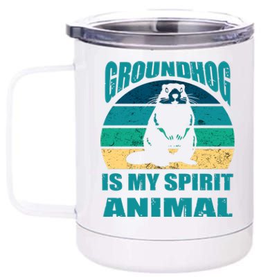 Groundhog Is My Spirit Animal Funny Woodchuck 12 oz Stainless Steel Tumbler Cup