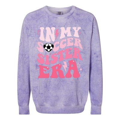 Groovy In My Soccer Sister Era Soccer Sister Of Colorblast Crewneck Sweatshirt