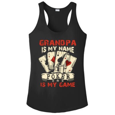 Grandpa Is My Name Poker Is My Game Card Player Casino Ladies PosiCharge Competitor Racerback Tank