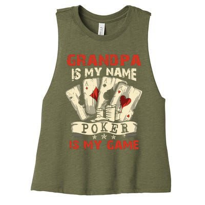 Grandpa Is My Name Poker Is My Game Card Player Casino Women's Racerback Cropped Tank