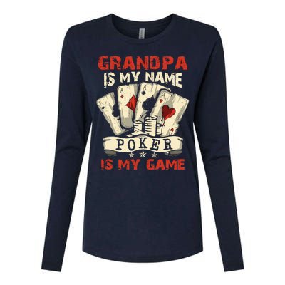 Grandpa Is My Name Poker Is My Game Card Player Casino Womens Cotton Relaxed Long Sleeve T-Shirt