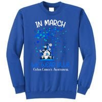 Gnome In March We Wear Blue Clothing Colon Cancer Awareness Gift Tall Sweatshirt