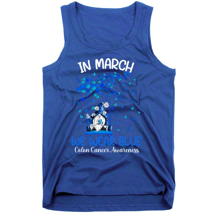 Gnome In March We Wear Blue Clothing Colon Cancer Awareness Gift Tank Top