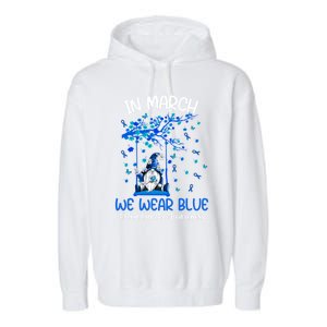 Gnome In March We Wear Blue Clothing Colon Cancer Awareness Gift Garment-Dyed Fleece Hoodie