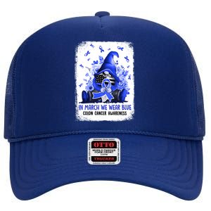 Gnome In March We Wear Blue Ribbon Colon Cancer Awareness Cute Gift High Crown Mesh Back Trucker Hat