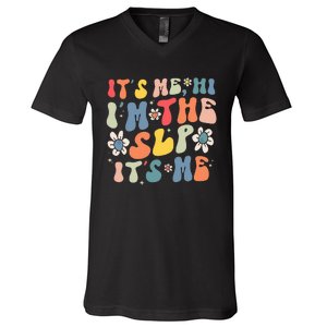 Groovy It's Me Hi I'm The SLP It's Me Funny Speech Therapy V-Neck T-Shirt