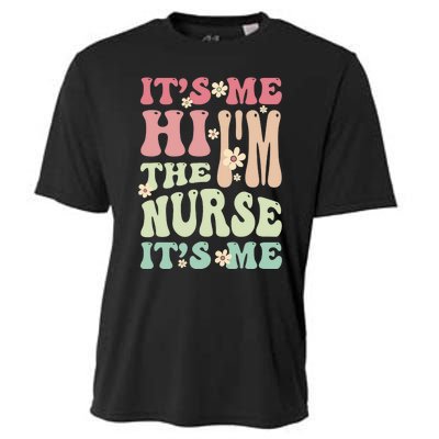 Groovy It's Me Hi I'm The Nurse It's Me Funny Nurses Cooling Performance Crew T-Shirt