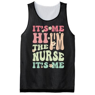 Groovy It's Me Hi I'm The Nurse It's Me Funny Nurses Mesh Reversible Basketball Jersey Tank