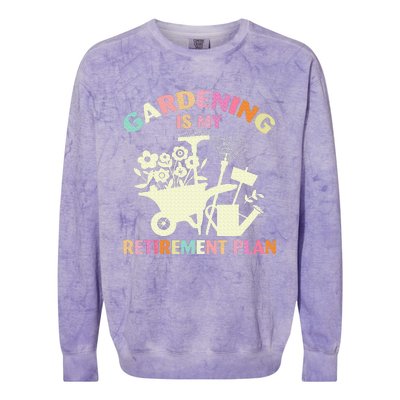 Gardening Is My Retirement Plan Colorblast Crewneck Sweatshirt