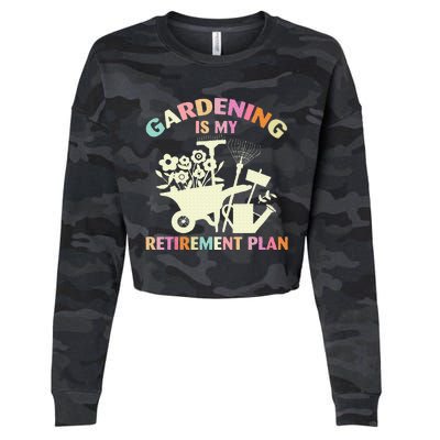 Gardening Is My Retirement Plan Cropped Pullover Crew