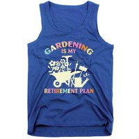 Gardening Is My Retirement Plan Tank Top